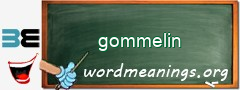 WordMeaning blackboard for gommelin